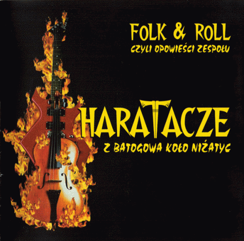 Haratacze : Folk & Roll